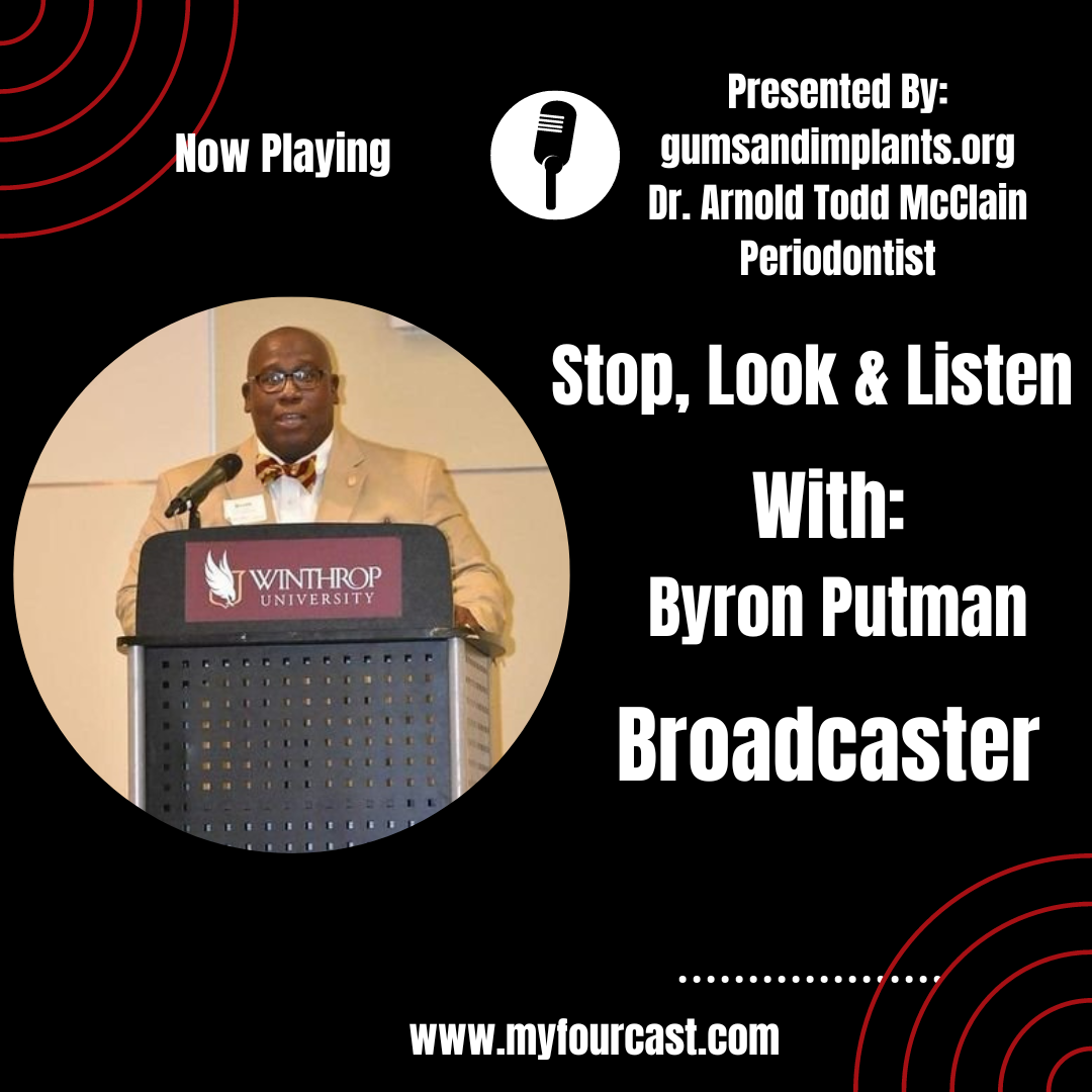 Byron Putman Discusses His Broadcast Career